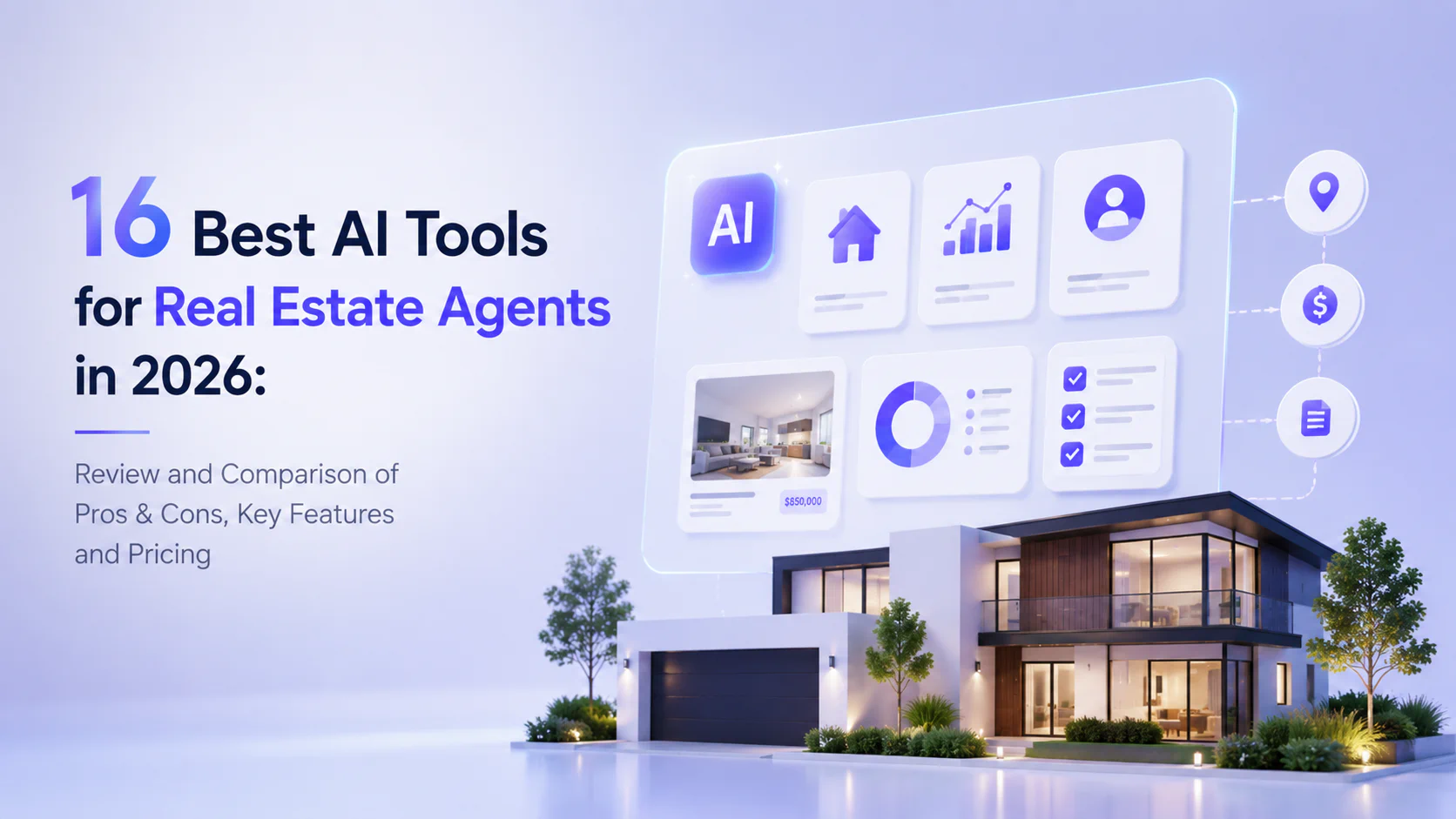 Best AI Tools for Real Estate Agents 2026: 16 Tools