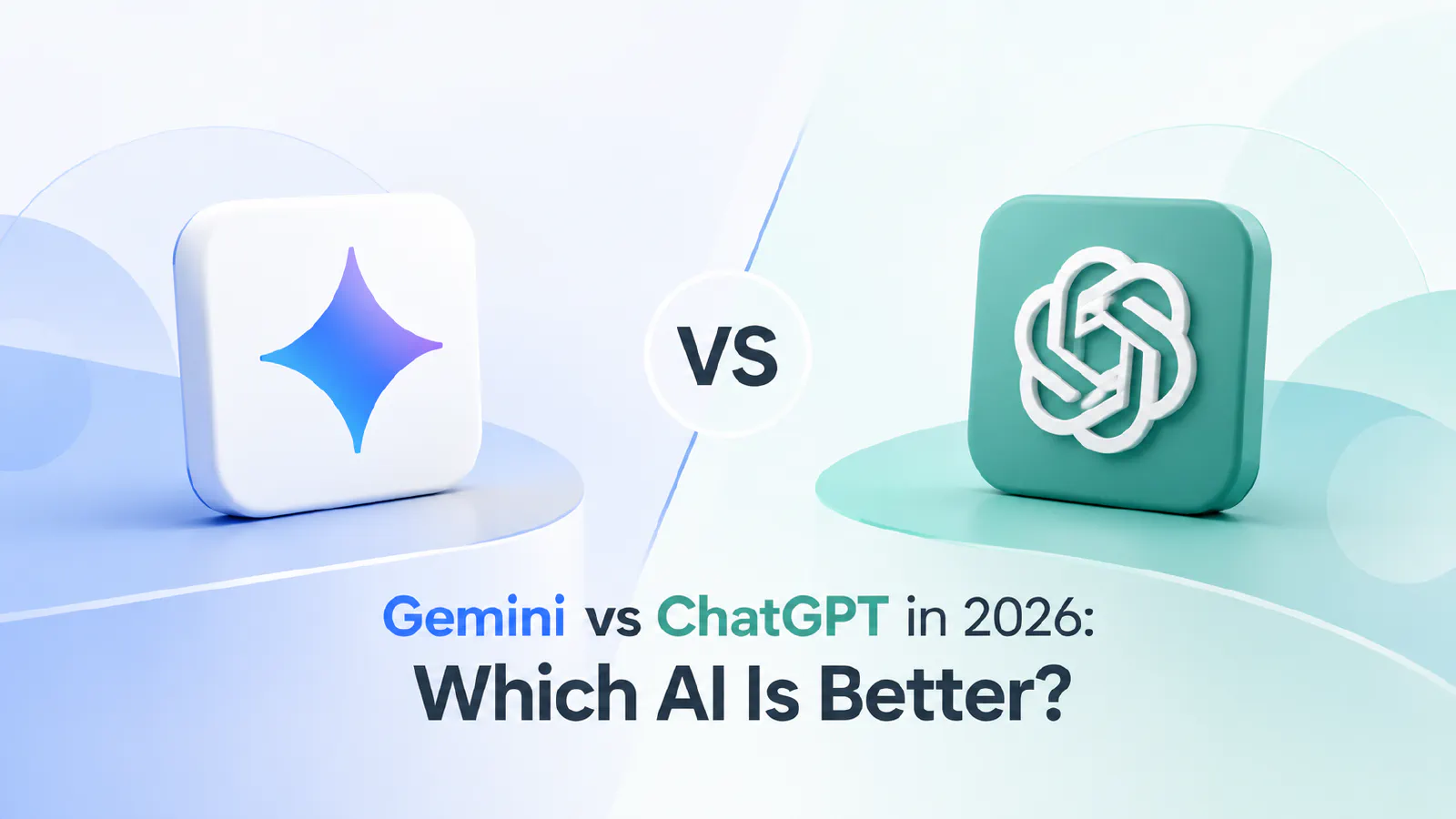 Gemini vs ChatGPT in 2026