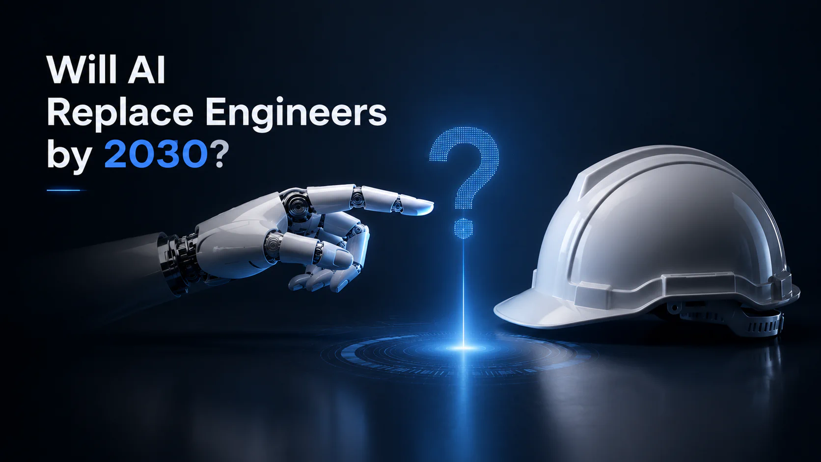 Will AI Replace Engineers by 2030? What Changes Across 10 Engineering Fields